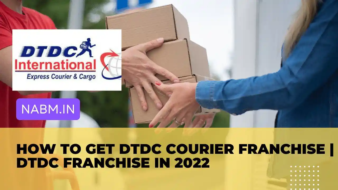 How To Get DTDC Courier Franchise | DTDC Franchise in 2022