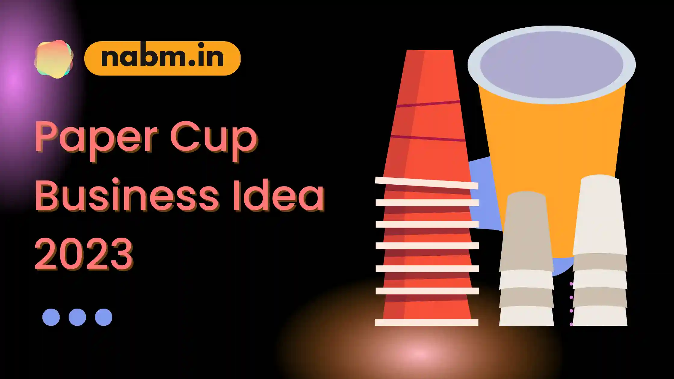 Paper Cup Business Idea 2023